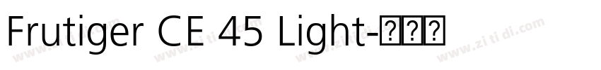 Frutiger CE 45 Light字体转换
